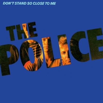 Don't Stand So Close To Me, 7''