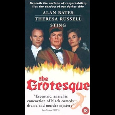FEATURE: The Grotesque (aka Gentlemen Don't Eat Poets, aka Grave Indiscretion)