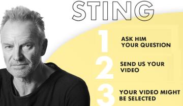 Got a question you'd like to ask Sting?