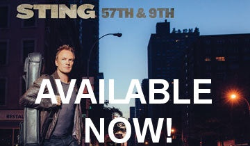The wait is over. '57th & 9th', Sting's first rock/pop album in over a decade, is available now...