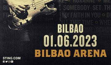 Sting confirmed to play Bilbao Arena in Spain, 1 June...