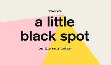 There's a Little Black Spot On the Sun Today by Sven VĆ¶lker - German artist Creates Picture Book Inspired by Sting's Lyrics...