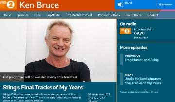 Sting on Ken Bruce's 'Tracks of My Years' w.c. 22 November...