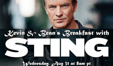 Win Tickets to Kevin & Beanā€™s Breakfast with Sting in the Red Bull Sound Space August 31...