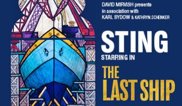 The Last Ship, starring Sting, opens in Toronto on 9 February...