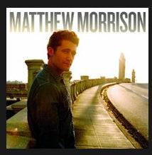 Matthew Morrison debut album set for May 10th release on Mercury Records - to include duets with Sting, Elton John, and Gwyneth Paltrow! 22-city, 6-week US summer tour opens June 18 in Minneapolis...