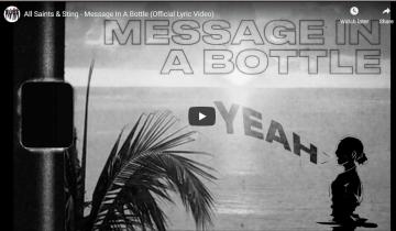 All Saints & Sting - Message In A Bottle out now...