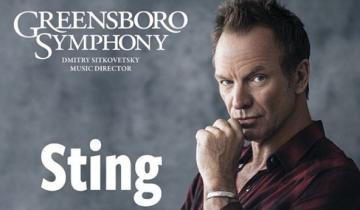 Sting Joins the Greensboro Symphony Orchestra at the Steven Tanger Center for the Performing Arts...