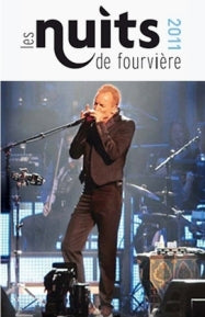 Sting, the magician of FourviĆØre...