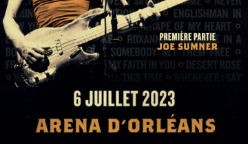 Sting confirmed to play Arena d'Orleans in France, 6 July...