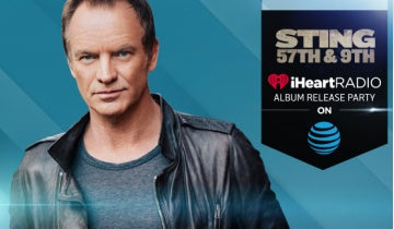 Watch Sting's 57th and 9th iHeartRadio Album Release Party on AT&T...