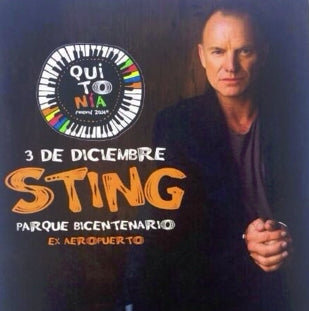 Sting to perform in Ecuador at the QuitonĆ­a Festival 2014...