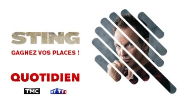 Sting will be the guest of TV show "Quotidien"...