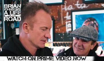 Brian Johnson's 'A Life On The Road' with Sting...