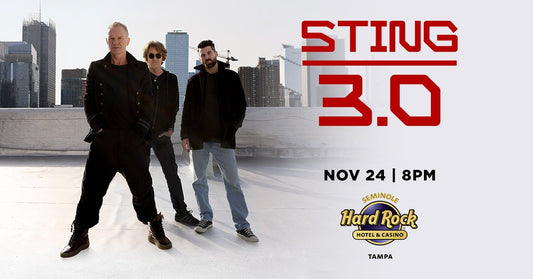 A STING 3.0 TOUR update for our Florida fans...