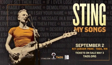 Sting: My Songs show confirmed for New Mexico, 2 September...