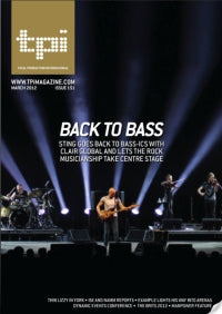TPi magazine recently caught up with Sting's Back To Bass Production Team and a fascinating article appears in the March issue...