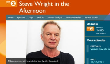 Sting will be on Steve Wright in the Afternoon on Monday 18 October...