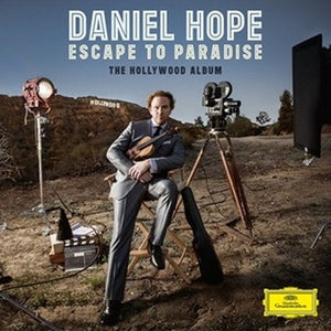 DANIEL HOPE: Escape To Paradise
