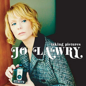 JO LAWRY: Taking Pictures