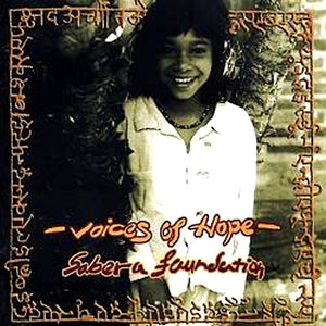 VARIOUS ARTISTS: Voices of Hope: Sabera Foundation