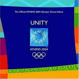 VARIOUS ARTISTS: Unity: 2004 Athens Olympic Games