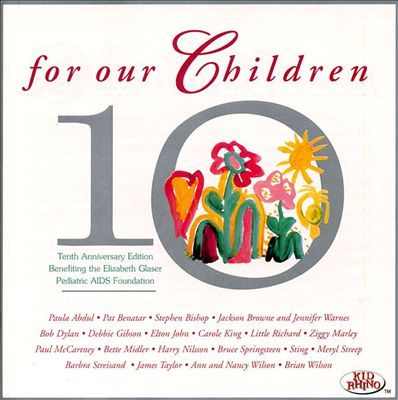 VARIOUS ARTISTS: For Our Children: 10th Anniversary Edition