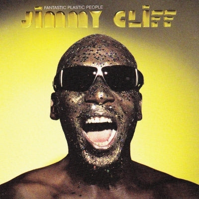JIMMY CLIFF: Fantastic Plastic People