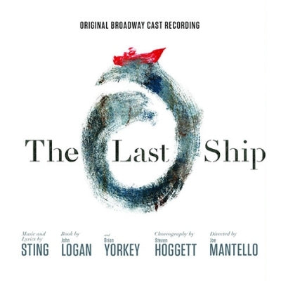 The Last Ship (Original Broadway Cast Recording)