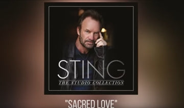 Sting: The Studio Collection "Sacred Love"