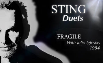 Sting Discusses DUETS - Fragile with Julio Iglesias