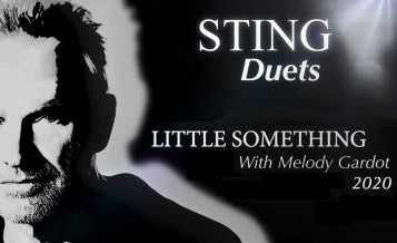 Sting Discusses DUETS - Little Something with Melody Gardot
