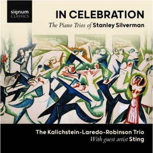 THE KALICHSTEIN LAREDO ROBINSON TRIO - In Celebration